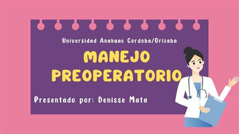 Manejo Preoperatorio Denisse Mata UDocz