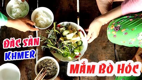 Món mắm bò hóc ẩm thực của người Khmer - Thế Giới Ẩm Thực