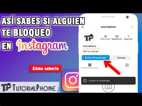 C Mo Detectar Si Te Bloquearon En Instagram Gu A Completa