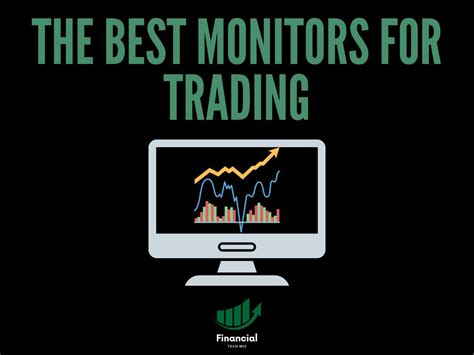 The Best Trading Monitors