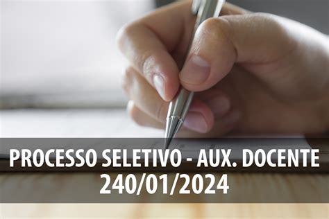 Processo Seletivo Simplificado Auxiliar De Docente N