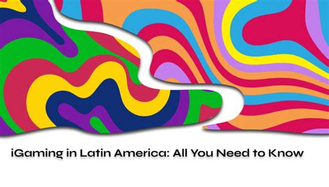 IGaming In Latin America All You Need To Know In 2024