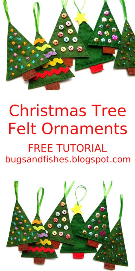 Bugs And Fishes By Lupin How To Sew Easy Felt Christmas Tree Ornaments