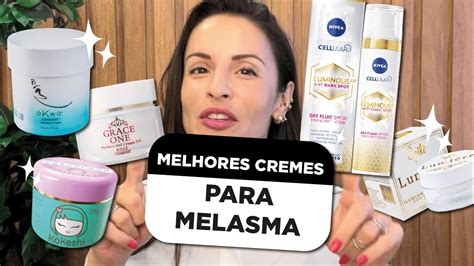 Melhores Cremes Para Manchas E Melasma Youtube