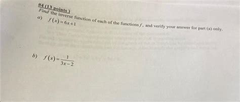 Solved 4 13 Points A F X 6x 1 Function Of Each Of The