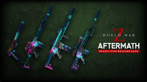 World War Z: Aftermath - Deadly Vice Weapon Skins - Epic Games Store