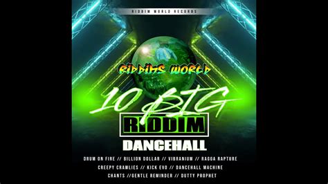 10 Big Riddim Riddim World Records Dancehall Instrumentals Mixtape