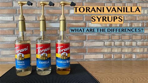 TORANI SYRUPS COMPARING VANILLA VS FRENCH VANILLA VS VANILLA BEAN