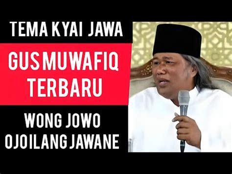 Gus Muwafiq Pengajian Terbaru Kyai Jowo Dekengane Pusat Live