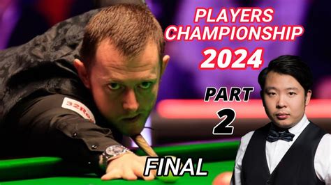 Mark Allen Vs Zhang Anda Final Players Championship Snooker