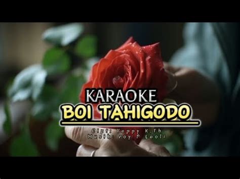 KARAOKE NIAS TERBARU BOI TAHIGODO YouTube