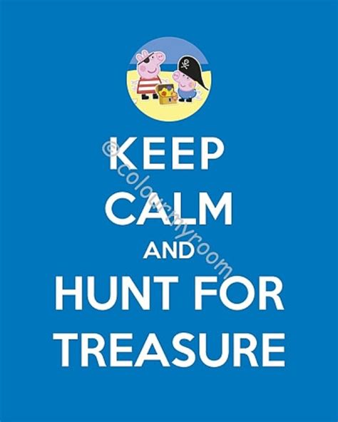 KEEP CALM PEPPA Pig Treasure Hunt Printable 8x10 | Etsy