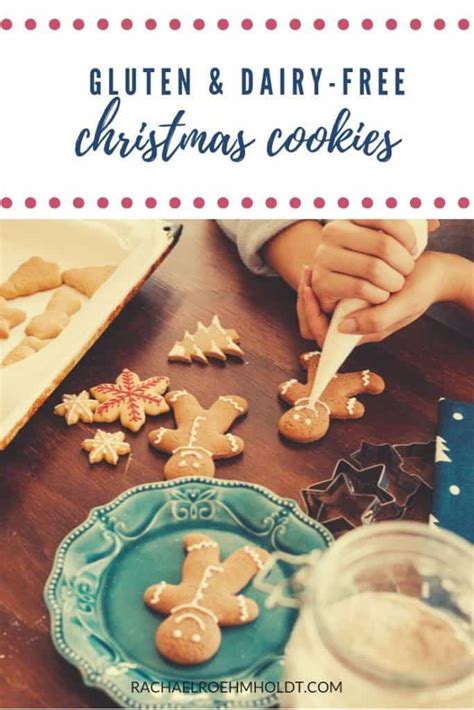 Gluten Free Dairy Free Christmas Cookies Rachael Roehmholdt