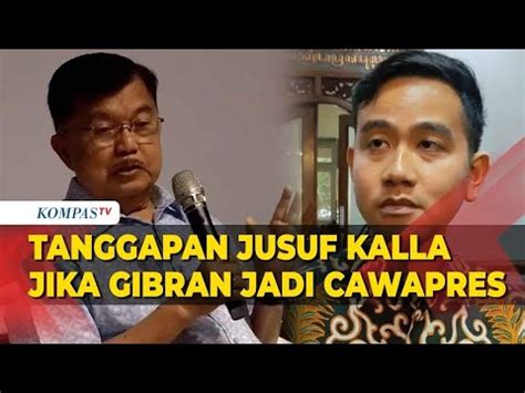 Kata Jusuf Kalla Soal Gibran Didorong Maju Cawapres Di Pilpres