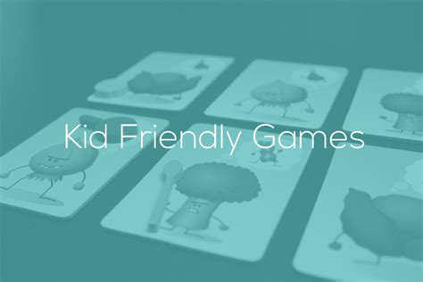 Kid Friendly Games - One Board Family