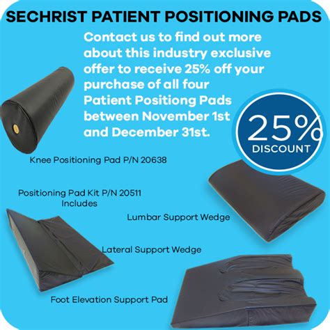 Optimal Patient Comfort Sechrist Patient Positioning Pads