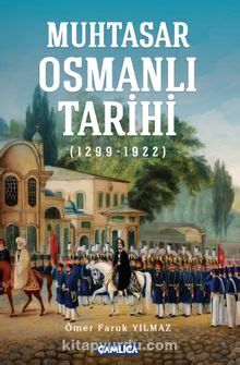 Muhtasar Osmanlı Tarihi 1299 1922 Pdf indir Yunus Emre Kula