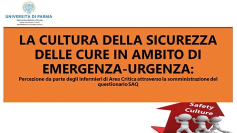 LA CULTURA DELLA SICUREZZA DELLE CURE IN AMBITO DI EMERGENZA URGENZA