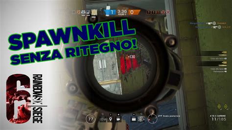 Rainbow Six Siege Pc Gameplay Ita Spawnkill Senza Ritegno