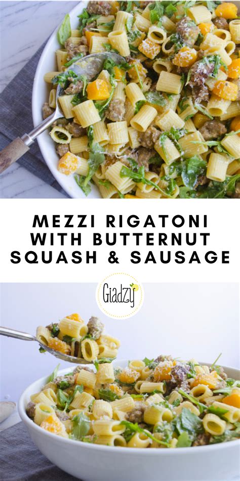 Mezzi Rigatoni With Butternut Squash And Spicy Sausage Artofit