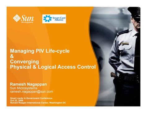 Managing Piv Card Lifecycle And Converging Physical And Logical Access