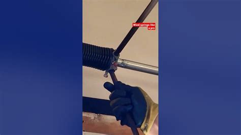 Quickly Winding Up Garage Door Torsion Springs Youtube