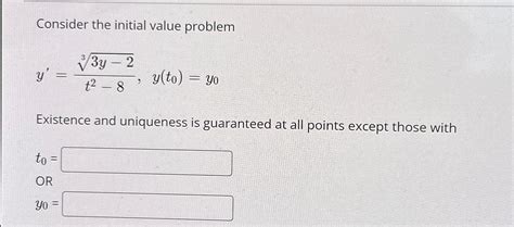 Solved Consider The Initial Value