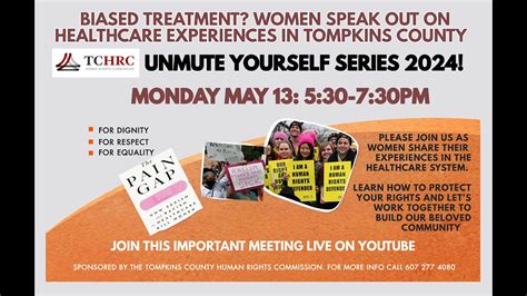 Biased Treatment Women Experiences In Tompkins County Healthcare Tc