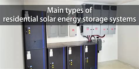 Application scenarios of solar energy storage system and its residential applications - The Best ...