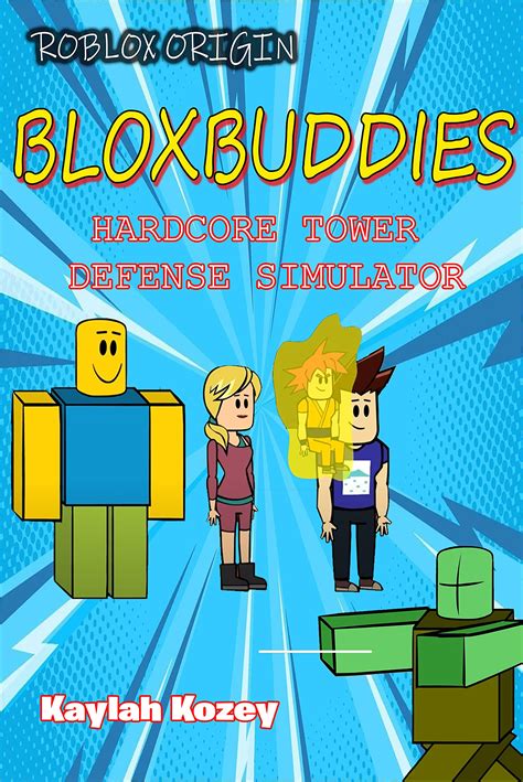 Roblox Origin Tales Blox Buddies Ep1 Tower Defense Simulator By