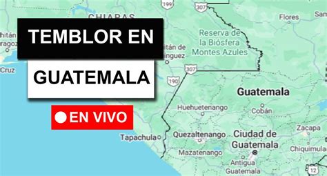 Temblor En Guatemala Hoy De Abril Reporte En Vivo Del Ltimo