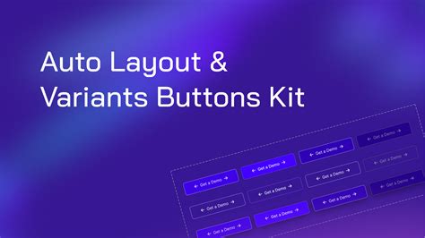 💫 Auto Layout & Variants Buttons Kit | Figma