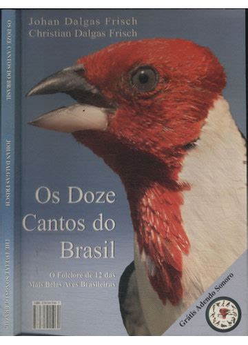 Sebo Do Messias Livro Os Doze Cantos Do Brasil The Twelve Songs Of