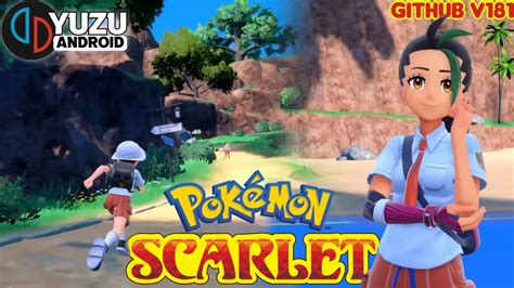 Pokemon Scarlet Yuzu Android Nce Github V Gameplay Test Snapdragon