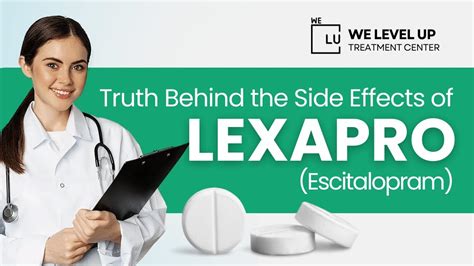 Lexapro Escitalopram For Anxiety Side Effects Things To Know Before