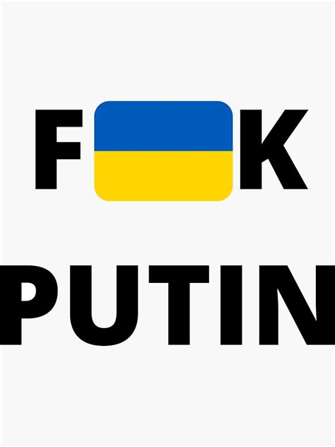 Fuck Vladimir Putin With The Ukraine Flag Sticker By Tdashier Redbubble