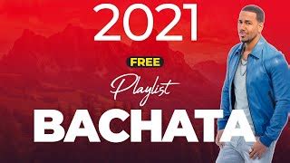 Best Bachata Songs Playlist Popnable