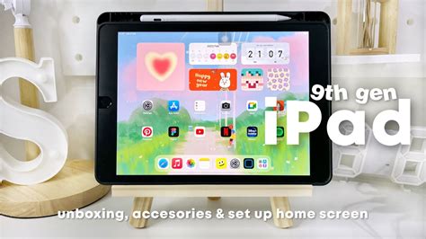 Unboxing Ipad Th Gen In Aesthetic Set Up Home Screen Youtube