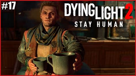 ХУАН Dying Light 2 #17 ДАИНГ ЛАЙТ 2 ПОЛНОЕ ПРОХОЖДЕНИЕ СЕНТРАЛ-ЛУП ...