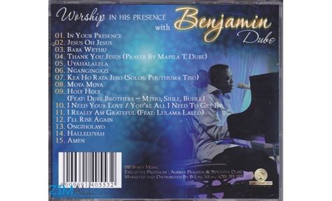 Benjamin Dube Worship In His Presence Music World Zimall