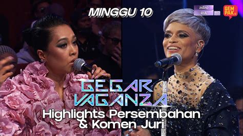 Gegar Vaganza Highlights Persembahan Komen Juri Minggu Youtube