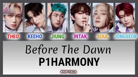 P1harmony Before The Dawn Color Coded Sub Ita YouTube