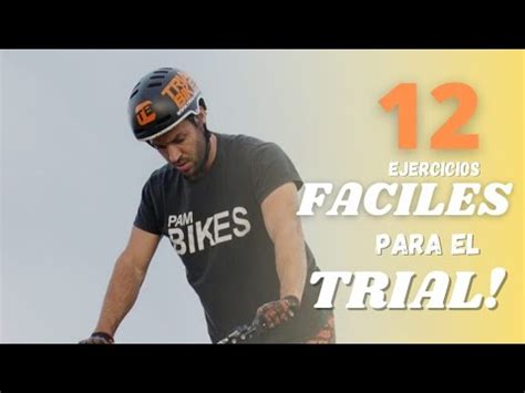 12 Ejercicios FACILES Para El TRIALBIKE PABLO ADAME YouTube