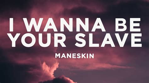 M Neskin I Wanna Be Your Slave Lyrics Testo Eurovision Youtube