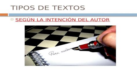 Ppt Tipos De Textos SegÚn La IntenciÓn Del Autor Texto Narrativo