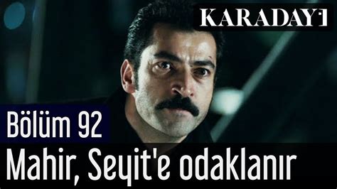 Karadayı 92 Bölüm Son sahne Mahir Sarı Cemal i vuran Seyit e