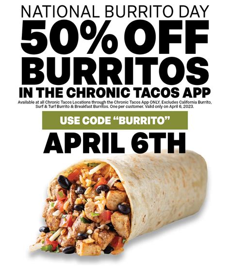 Chronic Tacos Celebrates National Burrito Day With 50 Off Burrito Deal