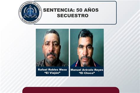 Sentencian A 2 Secuestradores A 50 Años De Prisión Plagiaron A Un Niño De Dos Años Y A Su Papá