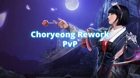 Choryeong Rework Pvp Black Desert Mobile Kr Youtube