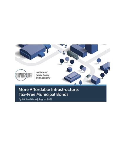 More Affordable Infrastructure: Tax-Free Municipal Bonds